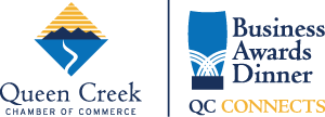 Annual Queen Creek Chamber of Commerce Business Awards Dinner Nominations Open