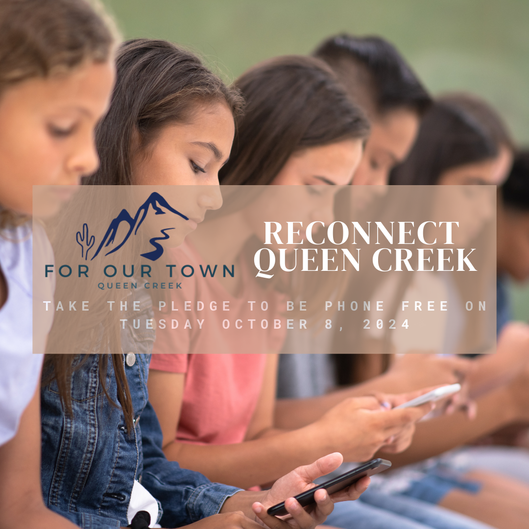 For Our Town Queen Creek Announces Phone Free Day