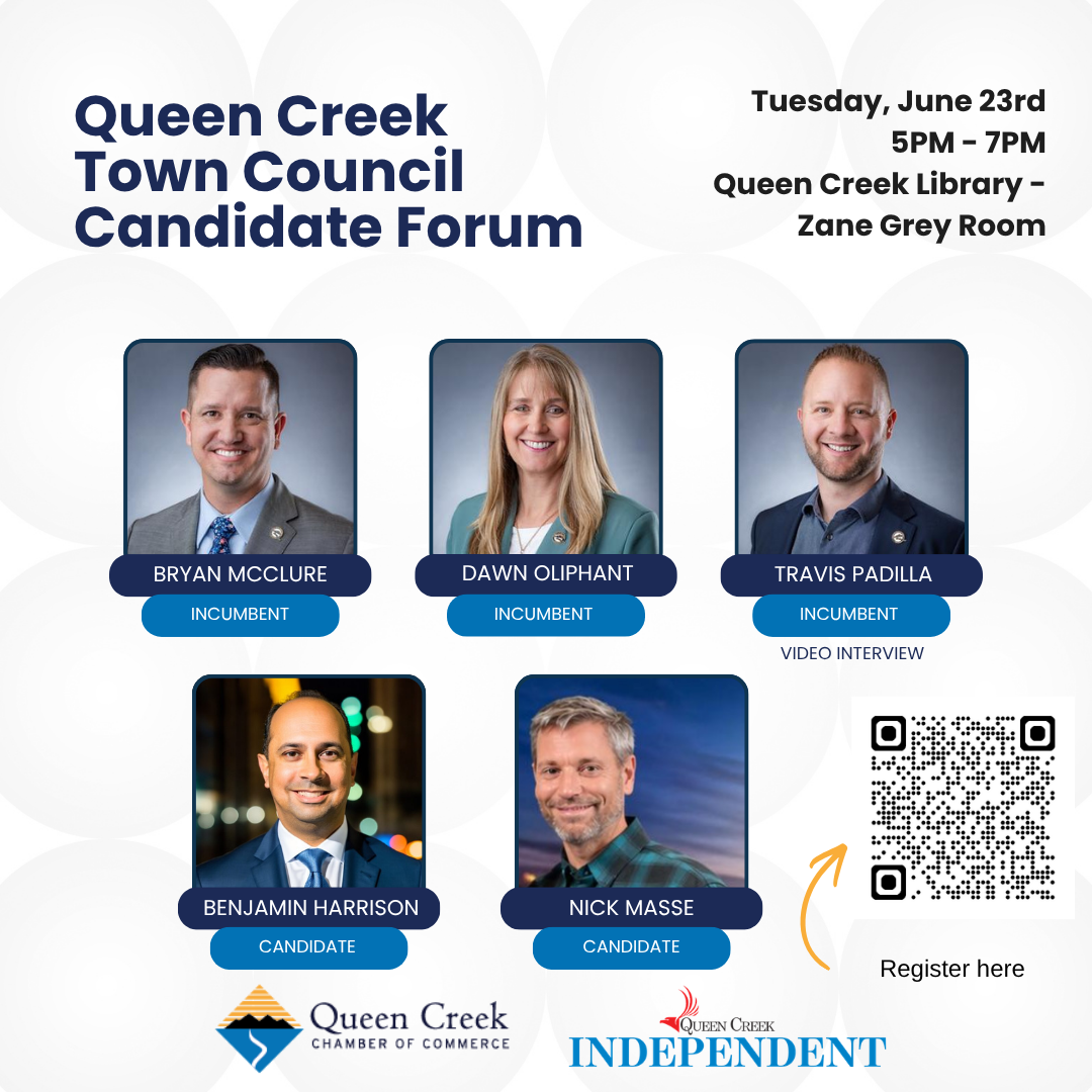Queen Creek Chamber of Commerce and Queen Creek Independent to Host Town Council Candidate Forum